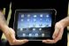 
	Apple se pregateste de vanzari uriase pentru iPad si in 2011 comandand 65 de milioane de ecrane
