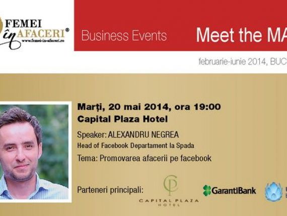 Despre promovarea afacerii pe Facebook cu Alexandru Negrea, Head of Facebook Departament la Spada, speaker la Meet the MAN!