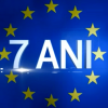 Ce putere are Parlamentul European asupra viitorului economic al Europei. Cum ne-a schimbat UE viata in 7 ani de la aderare