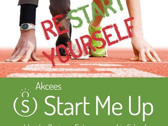 Locul unde iti transformi ideile in afaceri de succes: Start Me Up. Traineri internationali si unii dintre cei mai cunoscuti antreprenori si investitori te invata cum